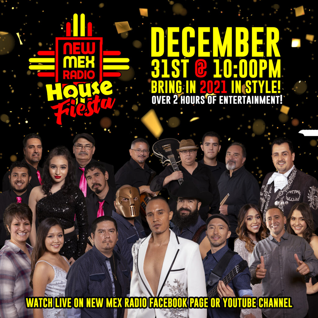 New Mex Radio New Year’s Eve House Fiesta